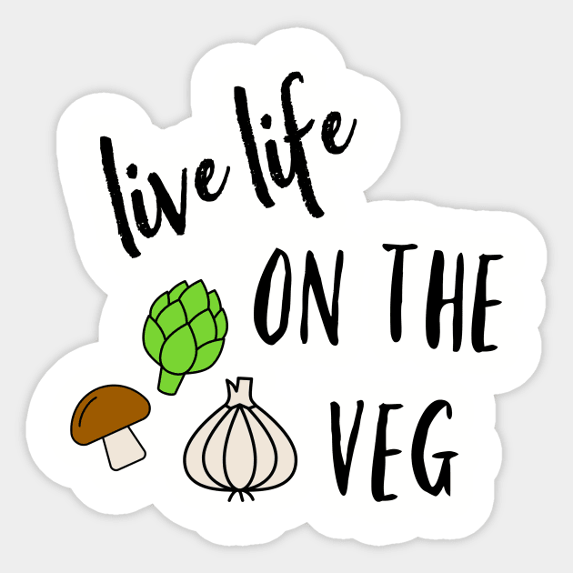 Live life on the Veg! Sticker by nyah14